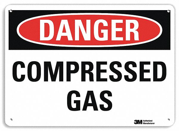 DANGER SIGN, ALUMINUM, MOUNTING HOLES, 7 IN X 10 IN NOMINAL SIGN SIZE, ENGINEER GRADE, COMPRESSED GAS