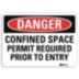 Danger: Confined Space Permit Required Prior To Entry Signs