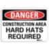 Danger: Construction Area Hard Hats Required Signs