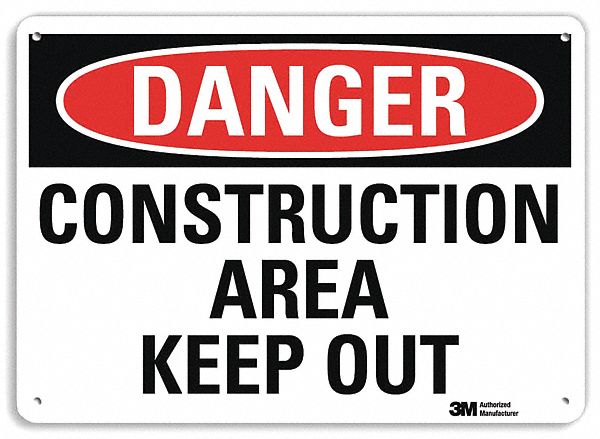 REFLECTIVE CONSTRUCTION AREA SIGN, NON-PVC POLYMER, 10 X 14IN, ENGINEER GRADE, CONSTRUCTION AREA KEEP OUT