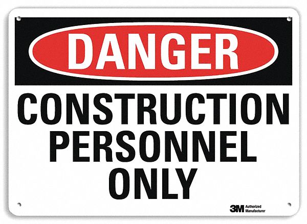 Danger Sign: Aluminum, Mounting Holes Sign Mounting, 10 in x 14 in Nominal Sign Size, 0.04 in Thick