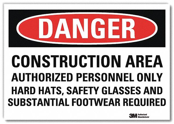 Danger Sign: Reflective Sheeting, Adhesive Sign Mounting, 7 in x 10 in Nominal Sign Size