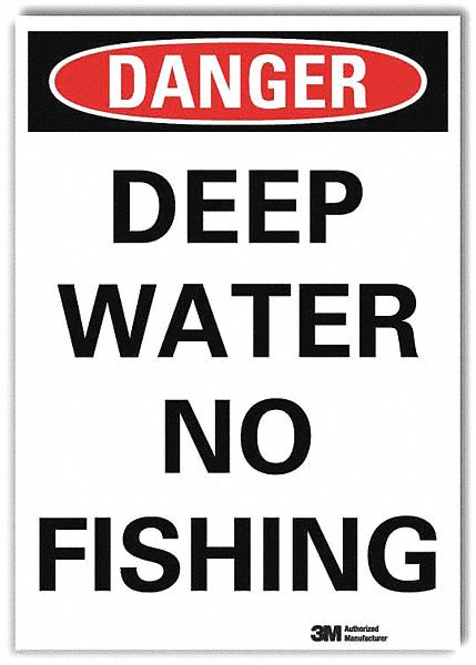 Danger Sign: Reflective Sheeting, Adhesive Sign Mounting, 7 in x 5 in Nominal Sign Size