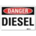 Danger: Diesel Signs