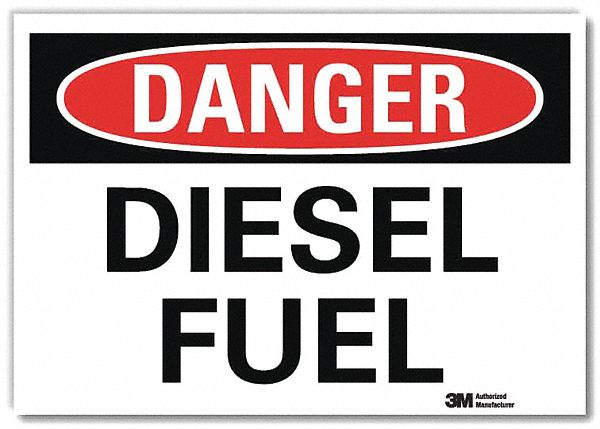 DANGER SIGN, REFLECTIVE SHEETING, ADHESIVE MOUNT, 10 IN X 14 IN NOMINAL SIGN SIZE, DIESEL FUEL