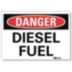 Danger: Diesel Fuel Signs