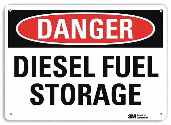 DANGER SIGN, ALUMINUM, MOUNTING HOLES, 7 IN X 10 IN NOMINAL SIGN SIZE, ENGINEER GRADE, DIESEL FUEL STORAGE
