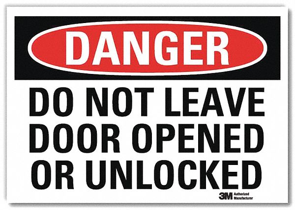 Danger Sign: Reflective Sheeting, Adhesive Sign Mounting, 7 in x 10 in Nominal Sign Size