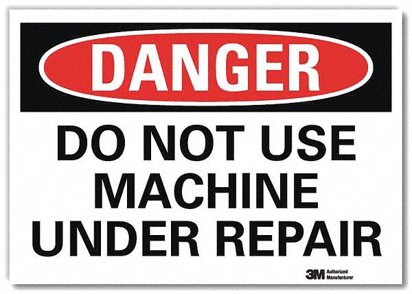 Danger Sign: Reflective Sheeting, Adhesive Sign Mounting, 7 in x 10 in Nominal Sign Size