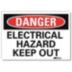 Danger: Electrical Hazard Keep Out Signs
