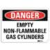 Danger: Empty Non-Flammable Gas Cylinders Signs
