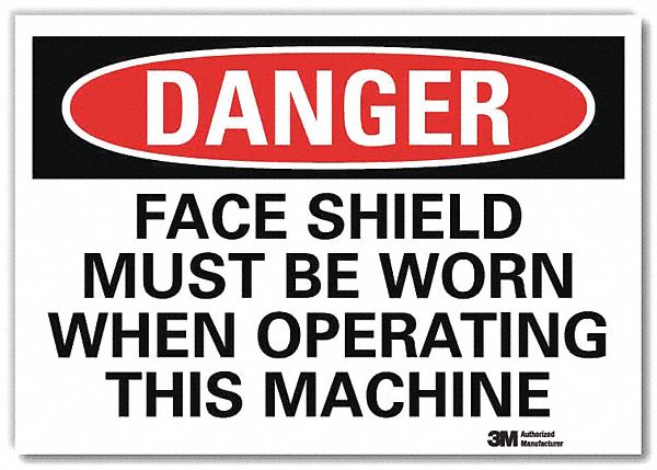 Danger Sign: Reflective Sheeting, Adhesive Sign Mounting, 5 in x 7 in Nominal Sign Size