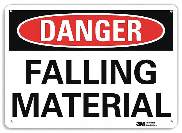DANGER SIGN, ALUMINUM, MOUNTING HOLES, 7 IN X 10 IN NOMINAL SIGN SIZE, ENGINEER GRADE, FALLING MATERIAL