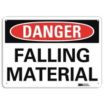 Danger: Falling Material Signs
