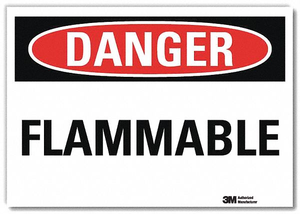 DANGER SIGN, REFLECTIVE SHEETING, ADHESIVE MOUNT, 7 IN X 10 IN NOMINAL SIGN SIZE, FLAMMABLE