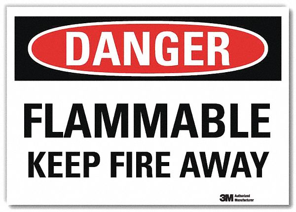 DANGER SIGN, REFLECTIVE SHEETING, ADHESIVE MOUNT, 10 IN X 14 IN NOMINAL SIGN SIZE, FLAMMABLE KEEP FIRE AWAY