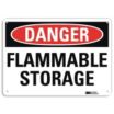 Danger: Flammable Storage Signs