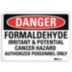Danger: Formaldehyde Irritant & Potential Cancer Hazard Authorized Personnel Only Signs