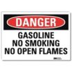 Danger: Gasoline No Smoking No Open Flames Signs