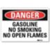 Danger: Gasoline No Smoking No Open Flames Signs
