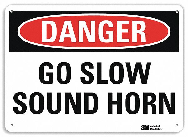 REFLECTIVE LIFT TRUCK SIGN, NON-PVC POLYMER, 10 IN X 14 IN NOMINAL SIGN SIZE, ENGINEER GRADE, GO SLOW SOUND HORN