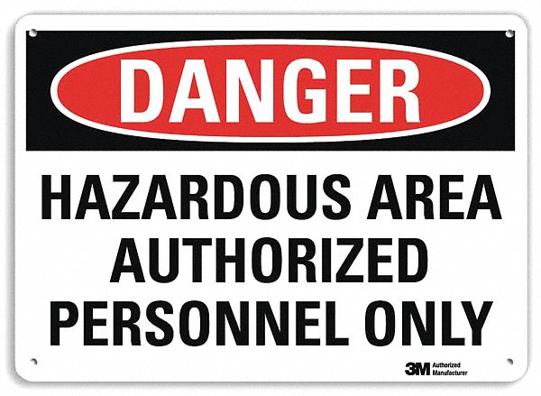Danger Sign: Plastic, Mounting Holes Sign Mounting, 10 in x 14 in Nominal Sign Size, 0.055 in Thick
