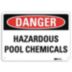 Danger: Hazardous Pool Chemicals Signs