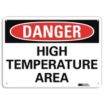 Danger: High Temperature Area Signs