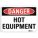DANGER SIGN, ALUMINUM, MOUNTING HOLES, 7 IN X 10 IN NOMINAL SIGN SIZE, ENGINEER GRADE, HOT EQUIPMENT