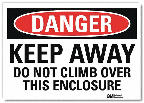 Danger Sign: Reflective Sheeting, Adhesive Sign Mounting, 7 in x 10 in Nominal Sign Size