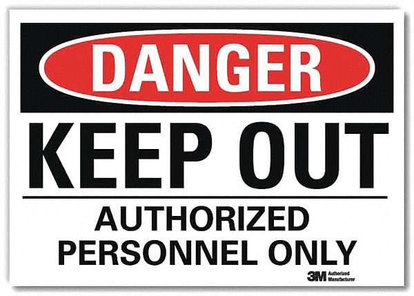Danger Sign: Reflective Sheeting, Adhesive Sign Mounting, 7 in x 10 in Nominal Sign Size, Danger