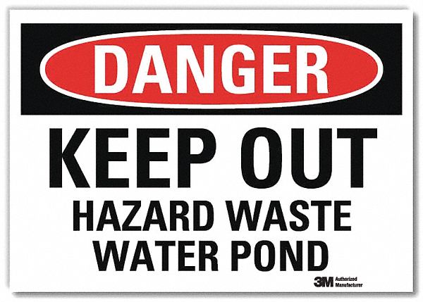 Danger Sign: Reflective Sheeting, Adhesive Sign Mounting, 7 in x 10 in Nominal Sign Size