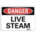 Danger: Live Steam Signs