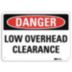 Danger: Low Overhead Clearance Signs