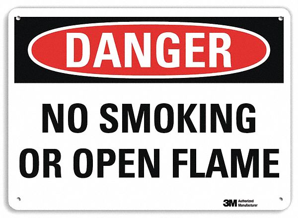 DANGER SIGN, ALUMINUM, MOUNTING HOLES, 7 IN X 10 IN NOMINAL SIGN SIZE, ENGINEER GRADE, NO SMOKING OR OPEN FLAME