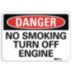 Danger: No Smoking Turn Off Engine Signs