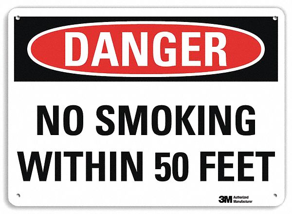 DANGER SIGN, ALUMINUM, MOUNTING HOLES, 7 IN X 10 IN NOMINAL SIGN SIZE, ENGINEER GRADE, NO SMOKING WITHIN 50 FEET