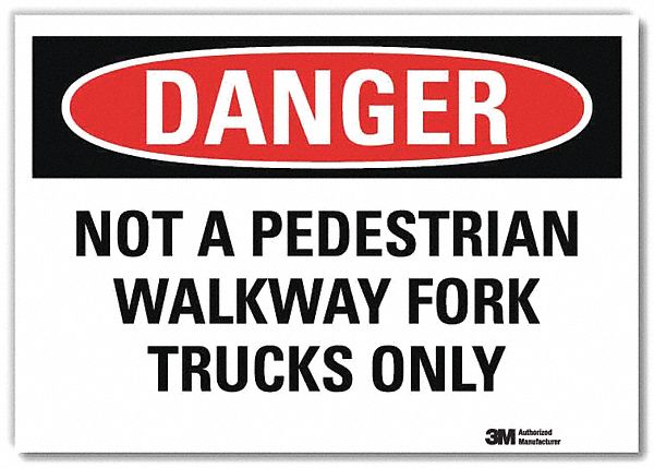 Danger Sign: Reflective Sheeting, Adhesive Sign Mounting, 5 in x 7 in Nominal Sign Size