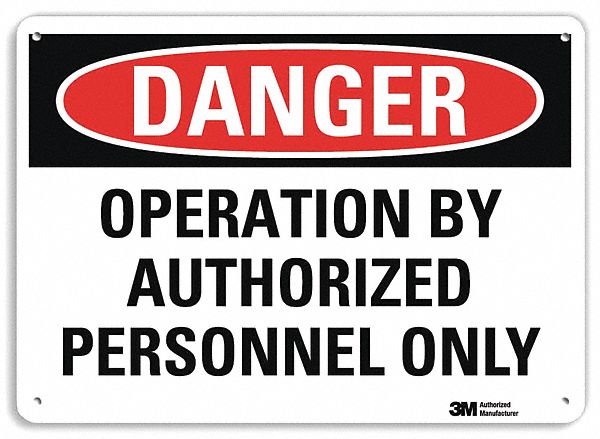 Danger Sign, Operation By Authorized Personnel Only, Header Danger ...