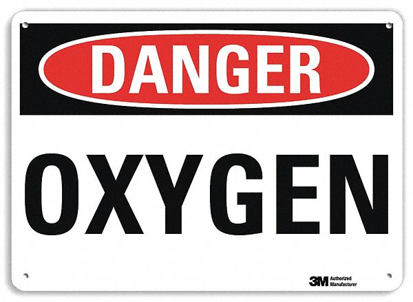 DANGER SIGN, ALUMINUM, MOUNTING HOLES, 7 IN X 10 IN NOMINAL SIGN SIZE, ENGINEER GRADE, OXYGEN