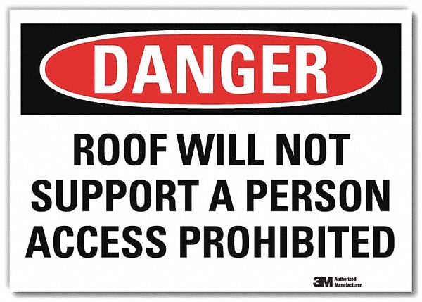 Danger Sign: Reflective Sheeting, Adhesive Sign Mounting, 7 in x 10 in Nominal Sign Size, Danger