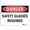 Danger: Safety Glasses Required Signs