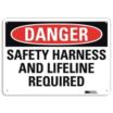 Danger: Safety Harness And Lifeline Required Signs