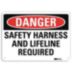 Danger: Safety Harness And Lifeline Required Signs
