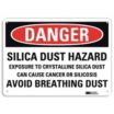 Danger: Silica Dust Hazard Exposure To Crystalline Silica Dust Can Cause Cancer Or Silicosis Avoid Breathing Dust Signs