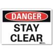 Danger: Stay Clear Signs