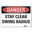 Danger: Stay Clear Swing Radius Signs