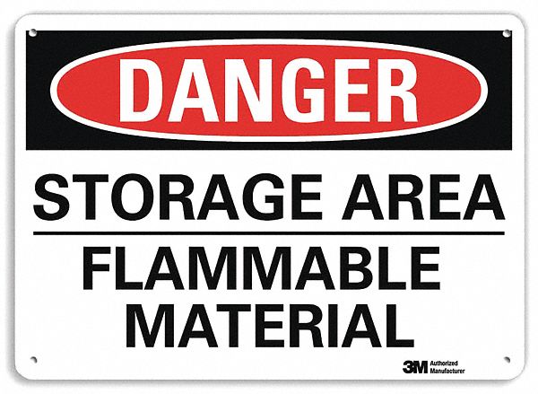 DANGER SIGN, ALUMINUM, MOUNTING HOLES, 7 IN X 10 IN NOMINAL SIGN SIZE, ENGINEER GRADE, STORAGE AREA FLAMMABLE MATERIAL