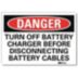 Danger: Turn Off Battery Charger Before Disconnecting Battery Cables Signs