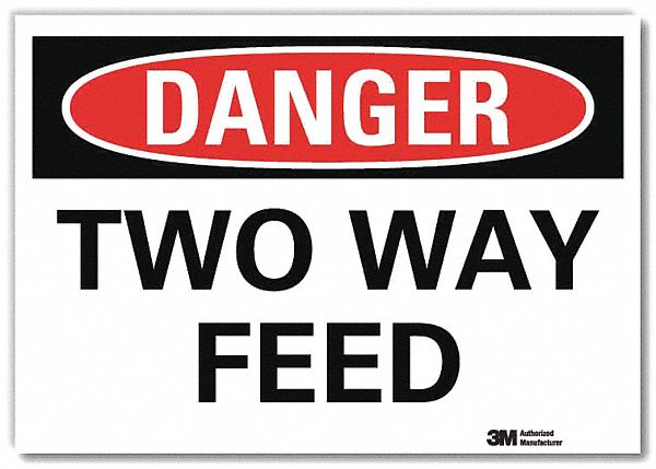 Danger Sign: Reflective Sheeting, Adhesive Sign Mounting, 7 in x 10 in Nominal Sign Size